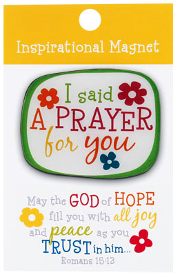 Fridge Magnet: I Said A Prayer - Lighthouse Christian Products Co
